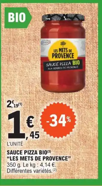 E.Leclerc SAUCE PIZZA BIO(³) "LES METS DE PROVENCE" offre