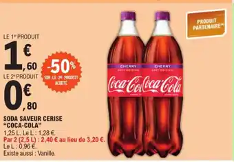 E.Leclerc SODA SAVEUR CERISE "COCA-COLA" offre