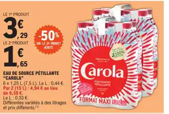 E.Leclerc EAU DE SOURCE PÉTILLANTE "CAROLA" offre