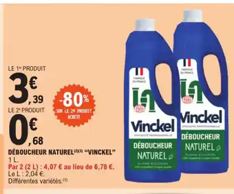 E.Leclerc DÉBOUCHEUR NATUREL "VINCKEL" offre
