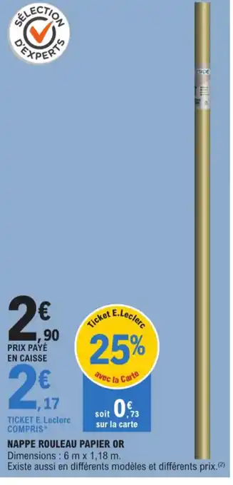 E.Leclerc NAPPE ROULEAU PAPIER OR offre