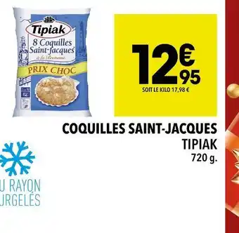 Supeco Tipiak coquilles saint-jacques offre