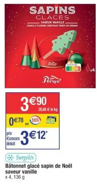 Cora x Carrefour Bâtonnet glacé sapin de Noël saveur vanille offre