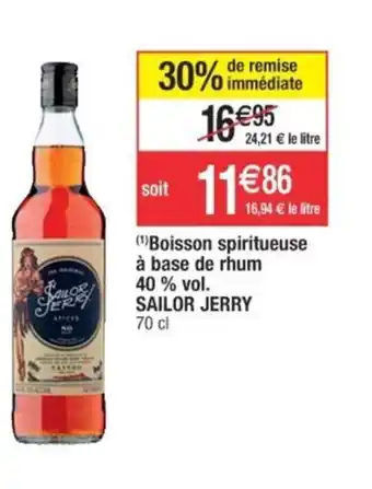 Cora x Carrefour Boisson spiritueuse à base de rhum 40 % vol. SAILOR JERRY offre