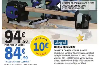 E.Leclerc Brico TOUR À BOIS 550 W offre