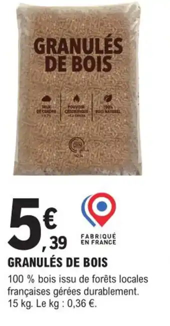 E.Leclerc Brico GRANULÉS DE BOIS offre