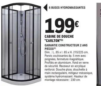 E.Leclerc Brico CABINE DE DOUCHE "CARLTON offre