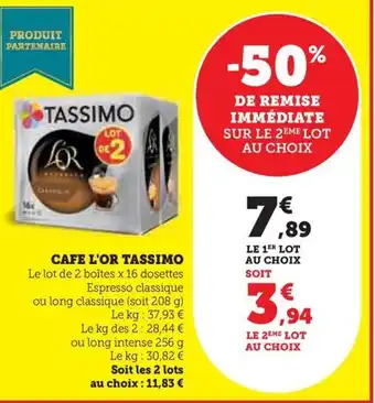 Hyper U CAFE L'OR TASSIMO offre