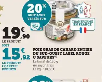 Hyper U FOIE GRAS DE CANARD ENTIER DU SUD-OUEST LABEL ROUGE offre