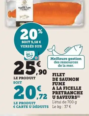 Hyper U FILET DE SAUMON FUME A LA FICELLE PRETRANCHE offre