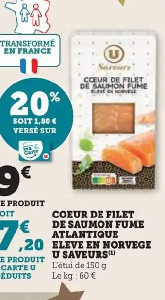 Hyper U COEUR DE FILET DE SAUMON FUME ATLANTIQUE offre