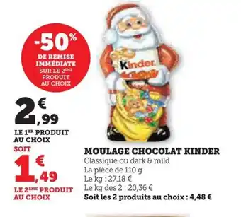 Hyper U MOULAGE CHOCOLAT KINDER offre