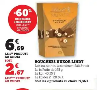 Hyper U BOUCHEES NUXOR LINDT offre
