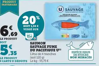 Hyper U SAUMON SAUVAGE FUME DU PACIFIQUE U( offre