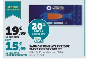 Hyper U SAUMON FUME ATLANTIQUE offre