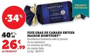 Hyper U FOIE GRAS DE CANARD ENTIER MAISON MONTFORT offre