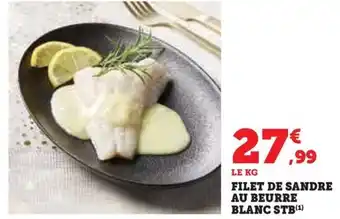 Hyper U FILET DE SANDRE AU BEURRE BLANC STB(¹) offre