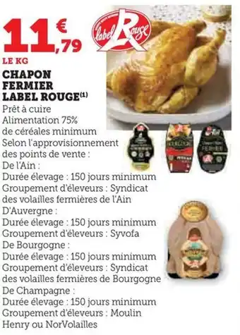 Hyper U CHAPON FERMIER LABEL ROUGE (¹) offre