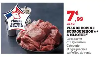 Hyper U VIANDE BOVINE BOURGUIGNON★★ A MIJOTER (2) offre