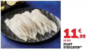 Hyper U FILET D'EGLEFIN (7) offre
