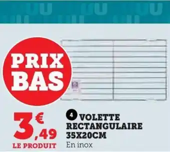 Hyper U VOLETTE RECTANGULAIRE 35X20CM offre