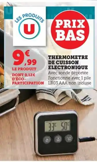 Hyper U THERMOMETRE DE CUISSON ELECTRONIQUE offre