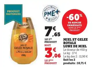 Hyper U MIEL ET GELEE ROYALE LUNE DE MIEL offre