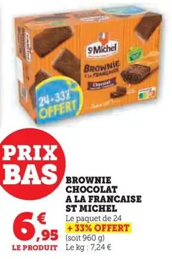Hyper U BROWNIE CHOCOLAT A LA FRANCAISE ST MICHEL Le paquet de 24 + 33% OFFERT (soit 960 g) offre