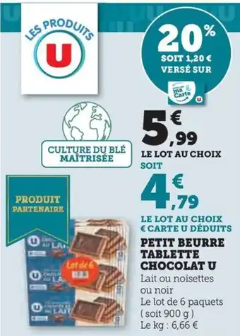 Hyper U PETIT BEURRE TABLETTE CHOCOLAT U offre