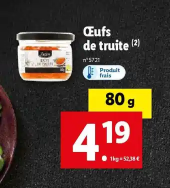 Lidl Œufs de truite (²) offre