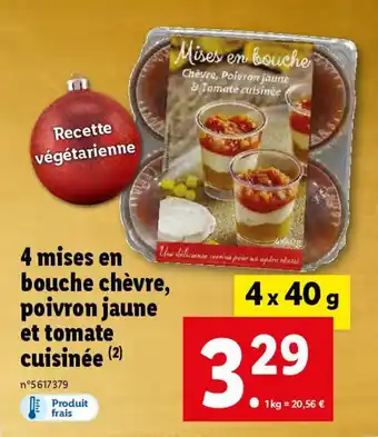 Lidl 4 mises en bouche chèvre, poivron jaune et tomate cuisinée (2) offre