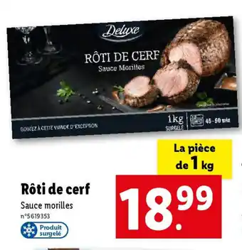 Lidl Rôti de cerf offre