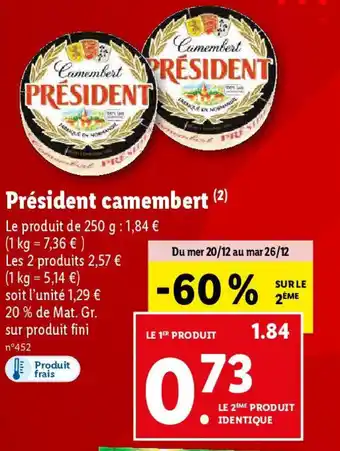 Lidl Président camembert (2) offre