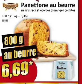 Norma DOLCIOSO Panettone au beurre offre
