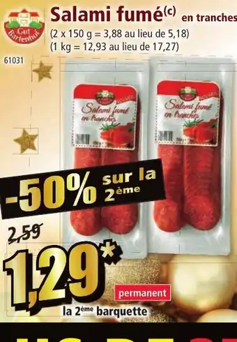 Norma RAYON FRAIS Salami fumé offre