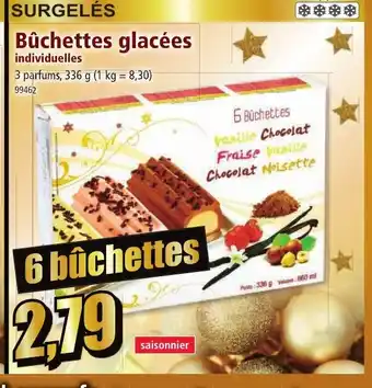 Bûchettes glacées