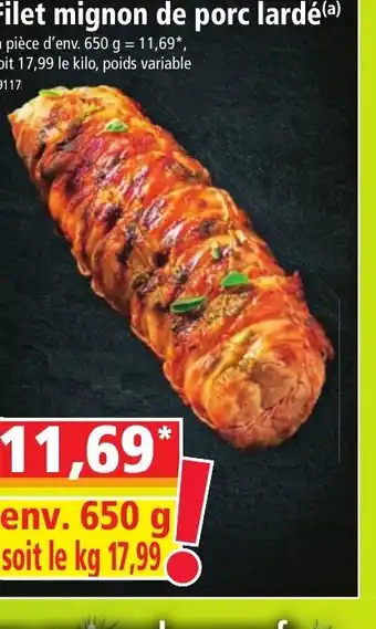 Norma Filet mignon de porc larde offre