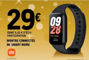 E.Leclerc Espace Culturel MONTRE CONNECTÉE MI SMART NOIRE offre