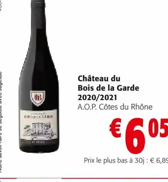 Colruyt Château du Bois de la Garde 2020/2021 offre