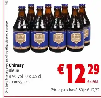 Colruyt Chimay Bleue offre