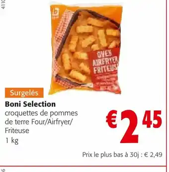 Colruyt Surgelés Boni Selection croquettes de pommes de terre Four Airfryer Friteuse offre