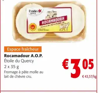 Colruyt Rocamadour A.O.P. Étoile du Quercy offre