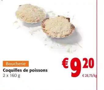 Boucherie Coquilles de poissons