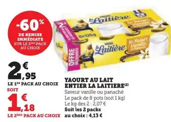 Hyper U YAOURT AU LAIT ENTIER LA LAITIERE (²) offre