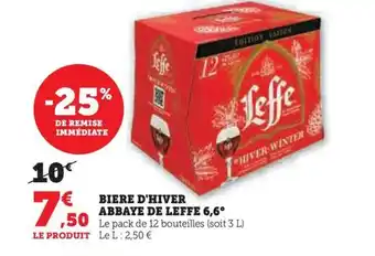 Hyper U BIERE D'HIVER ABBAYE DE LEFFE 6,6° offre