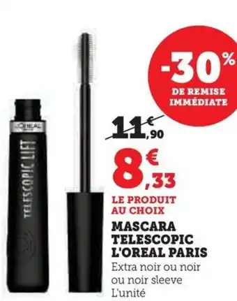 Hyper U MASCARA TELESCOPIC L'OREAL PARIS offre