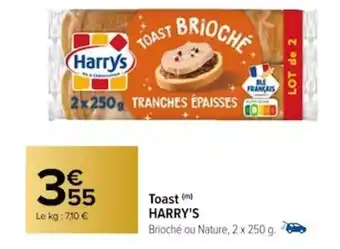 Carrefour Toast (m) HARRY'S offre