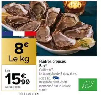 Carrefour Huitres creuses Bio(s) offre