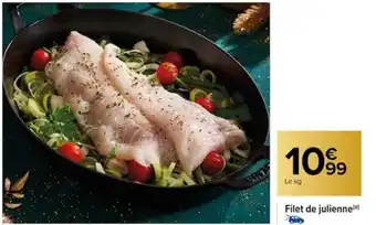 Carrefour Filet de julienne (⁰) offre