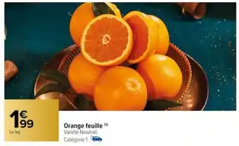 Carrefour Orange feuille (s) offre